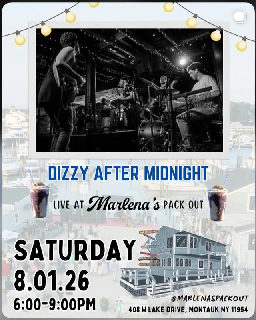 Dizzy After Midnight in Montauk