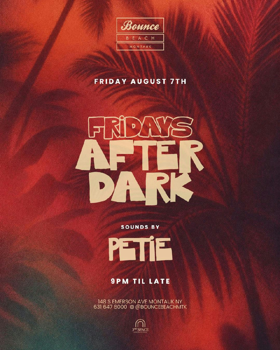 Flyer for Bounce Beach Friday After Dark at Bounce Beach