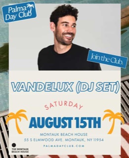 VANDELUX in Montauk