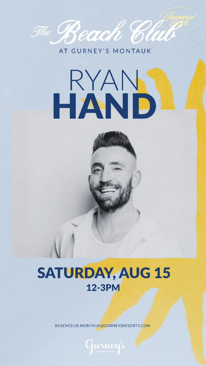 Flyer for RYAN HAND at The Beach Club (Gurney's)
