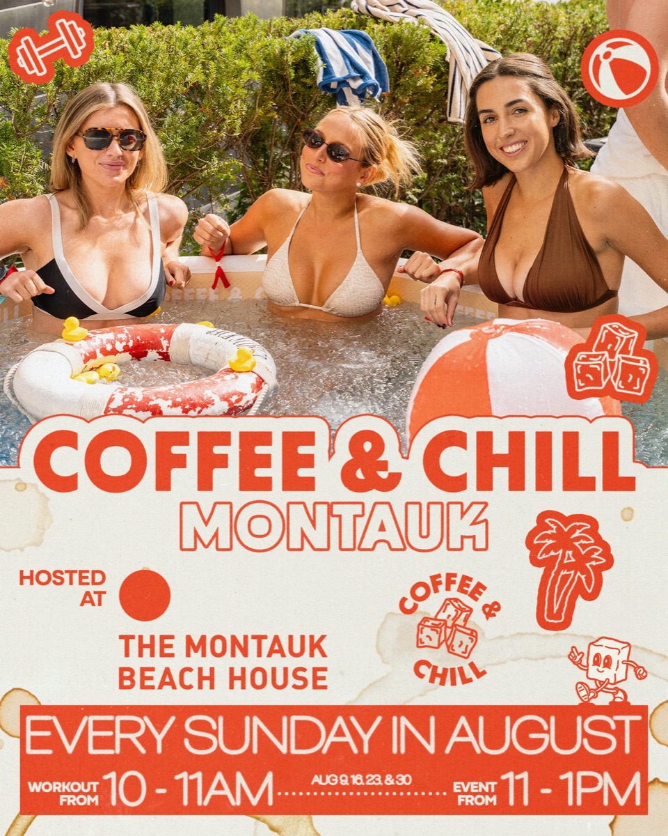 Flyer for Coffee & Chill - Montauk at Montauk Beach House