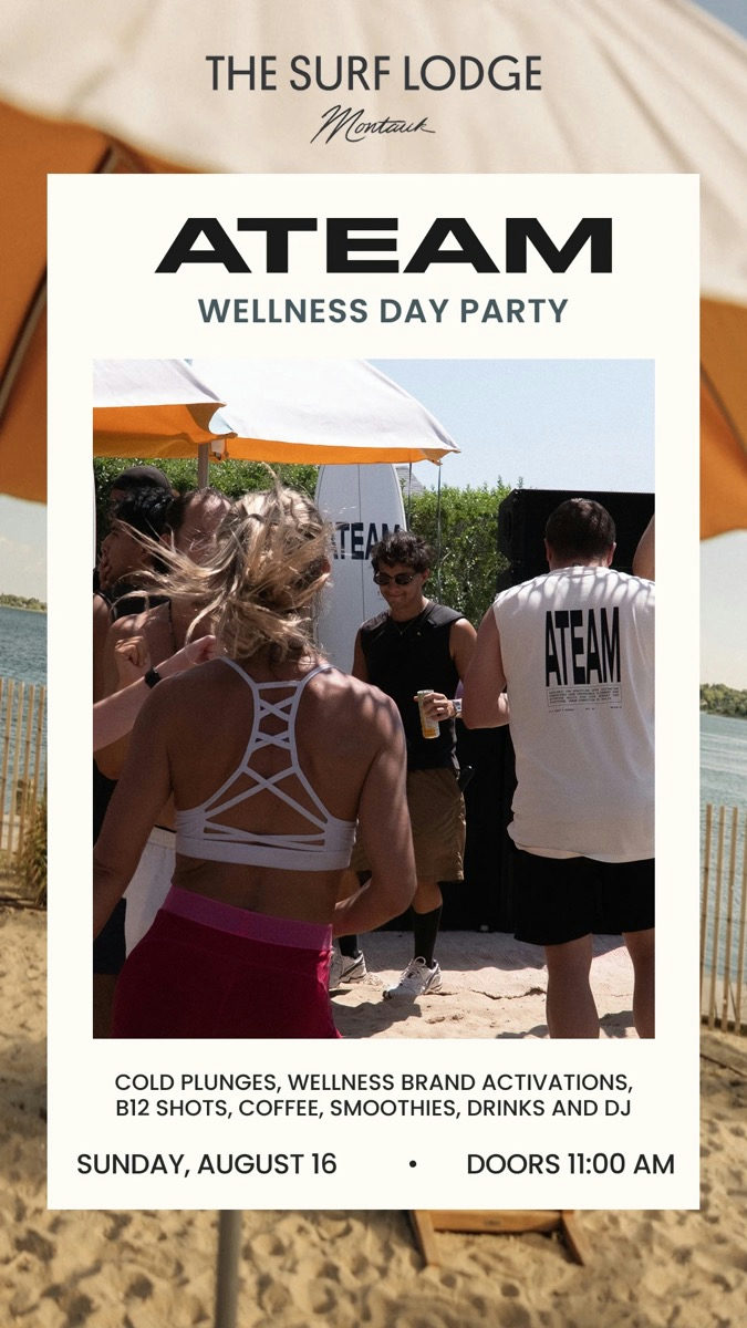 Flyer for ATEAM Wellness Series at The Surf Lodge at The Surf Lodge