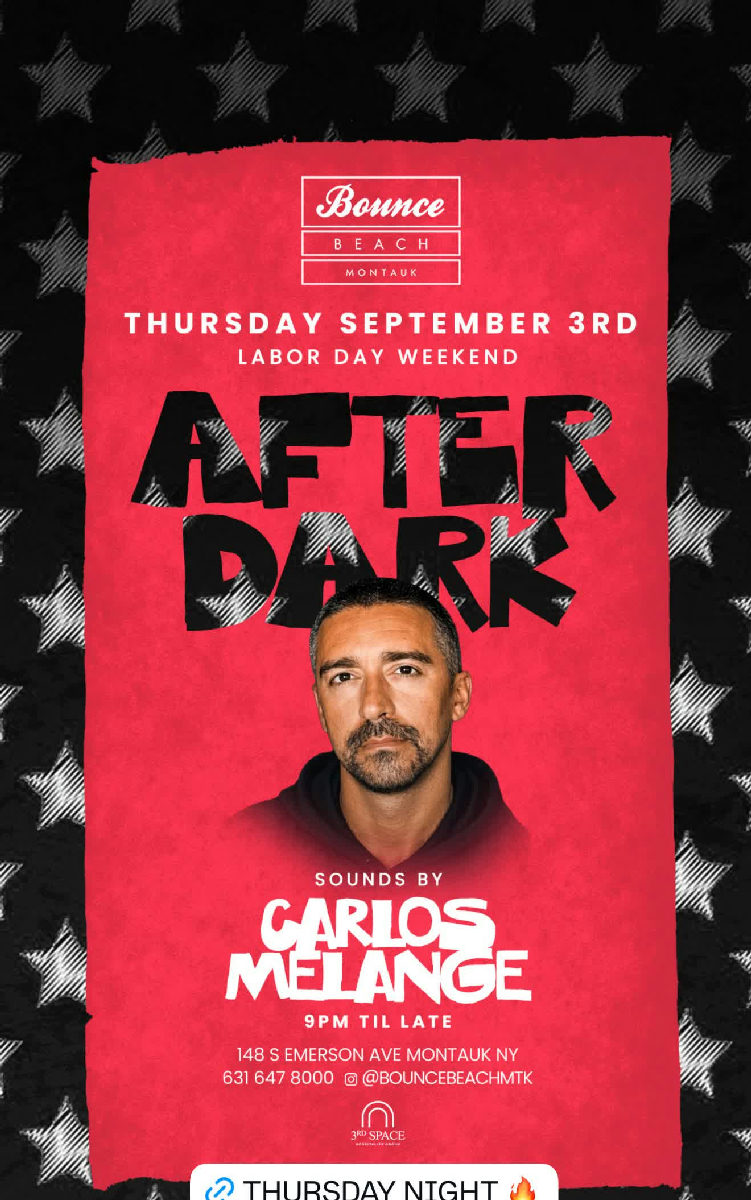 Flyer for LDW Thursday After Dark: CARLOS MELANGE at Bounce Beach