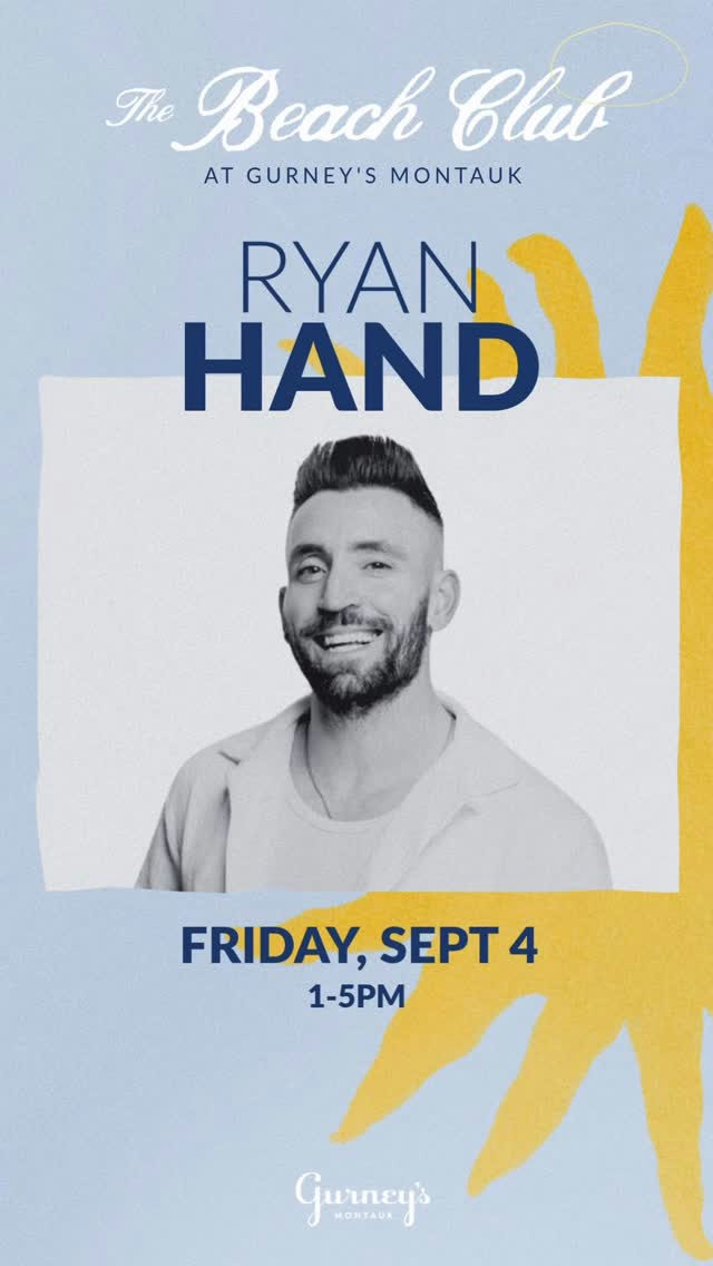 Flyer for RYAN HAND at The Beach Club (Gurney's)