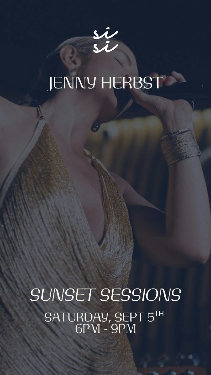 Flyer for Sunset Sessions: JENNY HERBST at Si Si