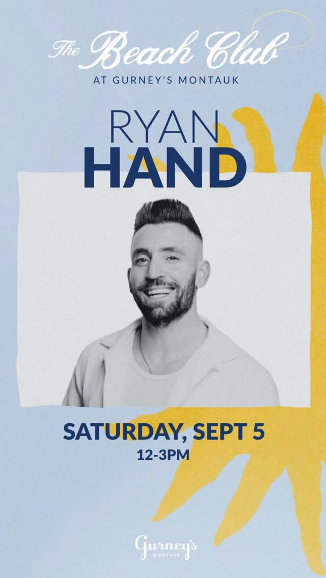 Flyer for RYAN HAND at The Beach Club (Gurney's)
