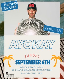 AYOKAY in Montauk