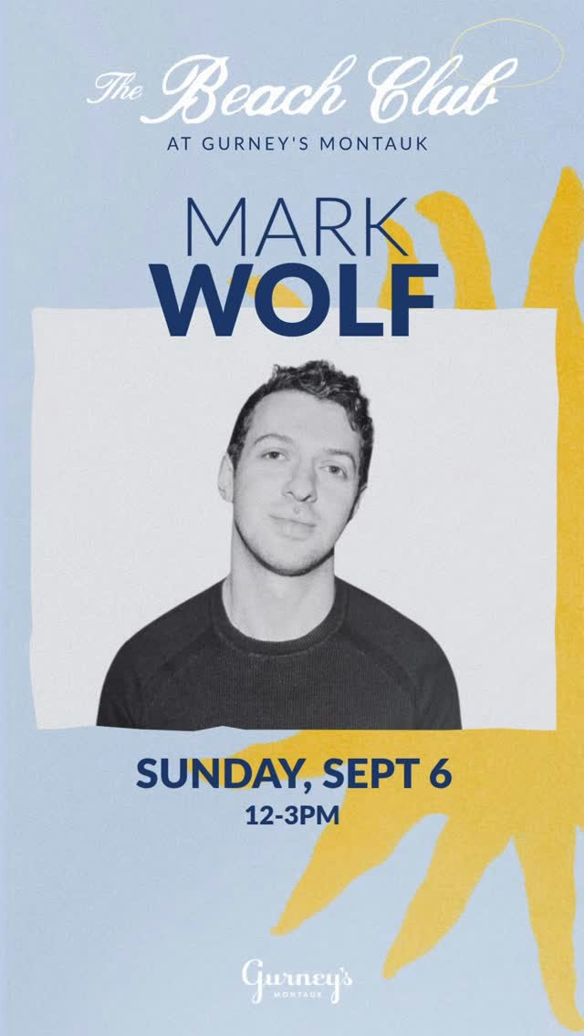 Flyer for MARK WOLF at The Beach Club (Gurney's)