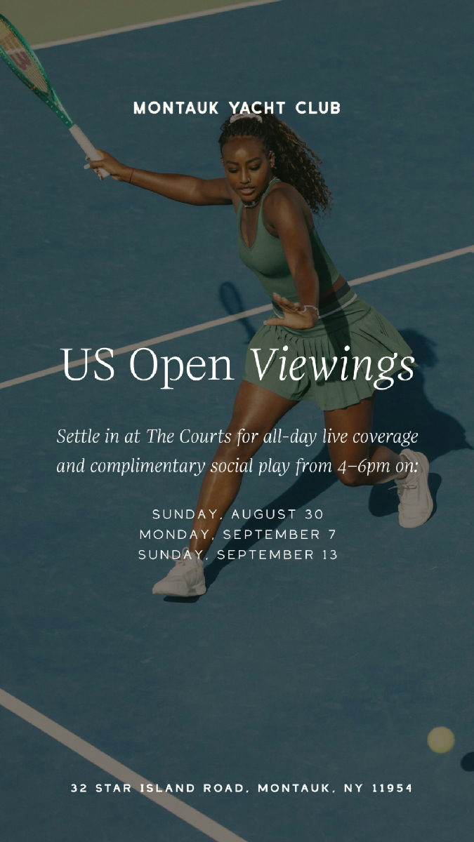 Flyer for Wilson US Open Viewings at the Courts at Montauk Yacht Club