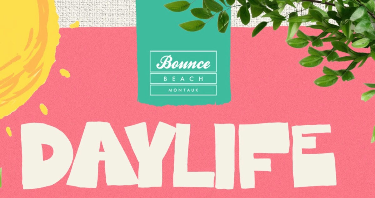 Flyer for Daylife Saturdays at Bounce Beach