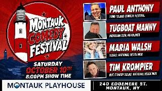Montauk Comedy Festival in Montauk